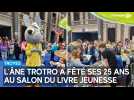 L'âne Trotro a fêté ses 25 ans au Salon du livre jeunesse ce dimanche 12 octobre