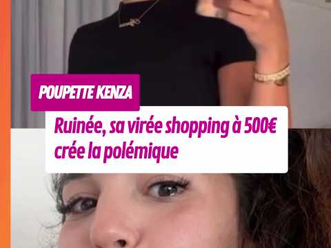 VIDEO : Poupette Kenza ruine, sa vire shopp…