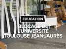 Blocage de l'université Toulouse Jean-Jaurès