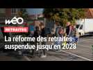 La réforme des retraites suspendue : entre soulagement et lassitude