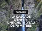 Paysage : La Cascade d'Enfer