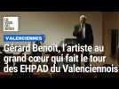 Gérard Benoît, l'artiste au grand coeur qui fait le tour des EHPAD du Valenciennois