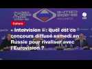 VIDEO. « Intervision » : quel est ce concours diffusé samedi en Russie pour rivaliser avec l'Eurovision ?
