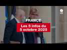 VIDEO. Les 5 infos France du 5 octobre 2025