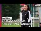Stade de Reims - Auxerre : l'après-match avec Sarah Chalabi