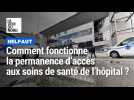 Comment fonctionne la permanence d'accès aux soins de santé de l'hôpital d'Helfaut ?