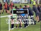 RC Bassoues LM - l'UA Vic-Fezensac : le derby du Gers