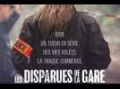 VIDEO. Trois bonnes raisons de regarder « Les disparues de la gare » sur Disney+