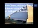 A Reignier, un nouvel espace sportif et culturel