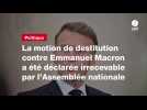 VIDEO. La motion de destitution contre Emmanuel Macron a été déclarée irrecevable par l'Assemblée nationale