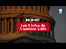 VIDEO. Les 5 infos du 5 octobre 2025