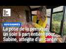 La pose de la perruque, un soin à part entière pour Sabine, atteinte du cancer du sein