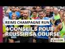 Quatre conseils avant de courir le Reims Champagne Run