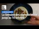 La Semaine des chefs de retour dans l'Audomarois jusqu'au 19 octobre