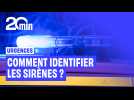 Comment identifier les sirènes des véhicules d'urgence ?