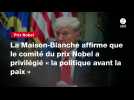 VIDEO. La Maison-Blanche affirme que le comité du prix Nobel a privilégié « la politique avant la paix »