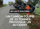 Un camion-toupie de 32 tonnes se renverse et pulvérise une voiture, deux blessés dont un en urgence absolue
