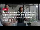 VIDEO. Qu'est-ce que le glue work, ces tâches invisibles qui plombent trop souvent la carrière des femmes ?