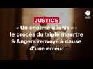 VIDÉO. Erreur au tribunal, féminicide... Les 5 infos de la semaine des Pays de la Loire