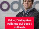 Odoo, l'entreprise wallone qui pèse 7 milliards d'euros