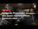 Vid�o VIDEO. Snapchat, PrimeVideo, Amazon? Une panne majeure affecte plusieurs sites