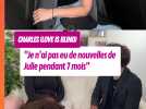 "Je n'ai pas eu de nouvelles de Julie pendant 7 mois" Charles (Love Is Blind) balance