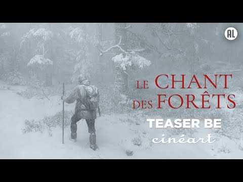 Le Chant des forêts (Vincent Munier) - Teaser BE