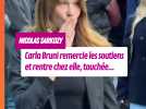 Carla Bruni remercie les soutiens et rentre chez elle, visiblement touchée
