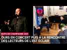 Ours en concert puis à la rencontre des lecteurs de L'Est éclair