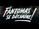 Fantômas se déchaîne (Bande Annonce)