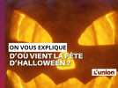 On vous explique les origines d'Halloween