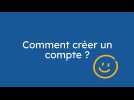 Comment créer un compte ?