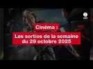 VIDEO. Les sorties cinéma de la semaine du 29 octobre 2025