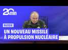 Qu'est-ce que le Bourevestnik, ce missile à propulsion nucléaire bientôt mis en service par la Russie ?