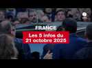 VIDEO. Les 5 infos France du 21 octobre 2025