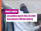 "Sarkozy, je t'aime !" : Les fans sous le choc, en pleurs, ils crient leurs amours à l'ancien président