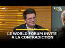 25-26 nov : le World Forum invite à la contradiction