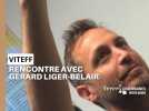 Viteff : rencontre avec Gérard Liger-Belair