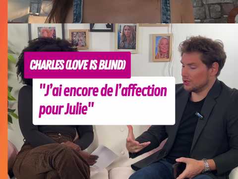 VIDEO : J?ai encore de l?affection pour Juli…