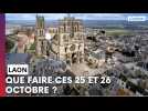 Les sorties du 25 et 26 octobre à Laon