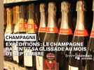 Expéditions : le champagne ralentit sa glissade au mois de septembre