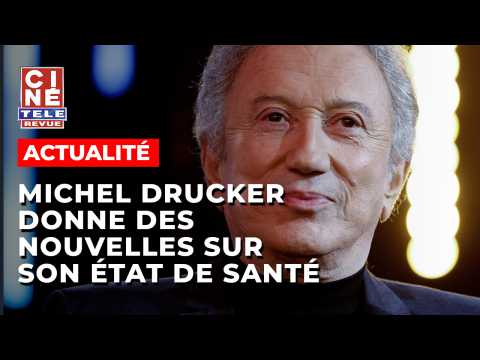 VIDEO : Michel Drucker donne des nouvelles su…