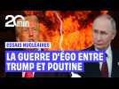 Trump/Poutine : la guerre d'égo.