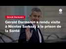 VIDEO. Gérald Darmanin a rendu visite à Nicolas Sarkozy à la prison de la Santé