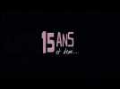 15 ans et demi (Bande annonce)