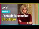 [T'AS SUIVI ?] L'actu de la semaine du 31 octobre