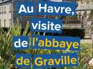 L'abbaye de Graville au Havre
