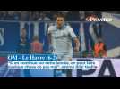 OM - Le Havre (6-2) : "Si on continue sur cette lancée, on peut faire quelque chose de pas mal" estime Nadir