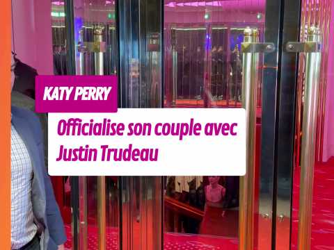 VIDEO : Katy Perry, elle officialise son couple avec Justin Trudeau, ancien premier ministre du Canada
