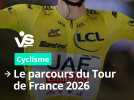 Le parcours du Tour de France 2026